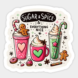 Sugar & Spice & Everything Nice Sticker